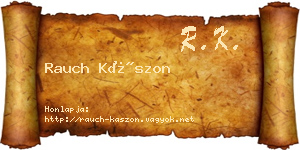 Rauch Kászon névjegykártya